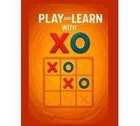 Play and learn with: Stories, Puzzles & Games to Boost Kids' Thinking and Creativity