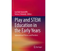 Play And Stem Education In The Early Years