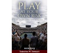 Play At Your Own Risk: It only takes ten minutes