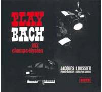 Play Bach Au Théâtre Des Champs Elysees