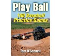Play Ball by Tom OConnell Tom O'Connell (Auteur)