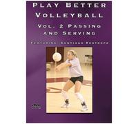 Play Better Volleyball - Play Better Volleyball: Passing & Serving [Import anglais]