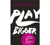 Kevin Maney – Play Bigger – Livre en anglais – Broché