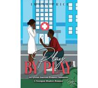 Play by Play: An African-American Romance Stand-Alone