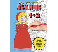 PLAY & COLOR 1 + 2- LITTLE JEANNE DE LESTONNAC: BIG BOOK EDITION