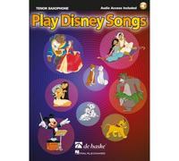 PLAY DISNEY SONGS - SAXOPHONE TENOR + AUDIO EN LIGNE