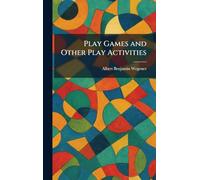 Play Games and Other Play Activities