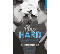 Play hard - Tome 04: Hard to lose