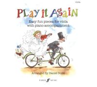 Play It Again: Easy Fun Pieces for Viola With Piano Accompaniment