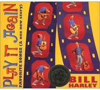 Play It Again / Favorite Songs by Bill Harley (1995-12-04)