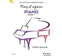 Play It Again: Piano Book 1