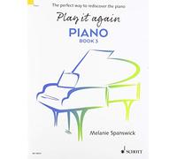 Play it again: Piano Book 3 - The perfect way to rediscover the piano - sheet music - ED14017