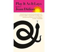 Play It As It Lays: Roman