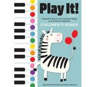 Play It Childrens Songs by Antimo Marrone Antimo Marrone (Auteur)