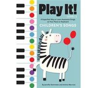 Play It Childrens Songs by Antimo Marrone Antimo Marrone (Auteur)