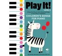 Play It! Children's Songs For Piano (Level 2)