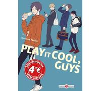 Play it Cool, Guys - vol. 01 - prix découverte - édition limitée