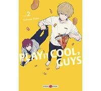 Kokone Nata – Play It Cool, Guys – Tome 2 – Poche (Manga)