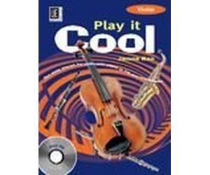 "Play it Cool - Violin" ten easy Pieces for beginners in Swing, Funk Reggae, Blues and Latin, Edition with CD by James Rae