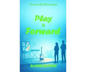 Play It Forward: A Feel-Good Romcom