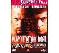 PLAY IT TO THE BONE-VO ST NL G