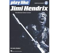 Play like Jimi Hendrix: The Ultimate Guitar Lesson Book by Andy Aledort NEUF