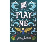 Play Me: Ein Kurviges Mädchen und Drachen Liebesroman