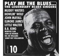 Play Me The Blues... The Legendary Blues Singers - Volume 10