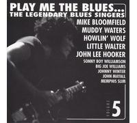 Play Me The Blues... The Legendary Blues Singers - Volume 5