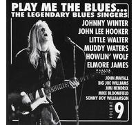 Play Me The Blues... The Legendary Blues Singers - Volume 9