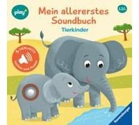 Play+ Mein Allererstes Soundbuch Tierkinder - Ab 12 Monate