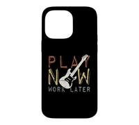Play Now Work Later Pratique Musicale la Guitare électrique Coque pour iPhone 14 Pro Max