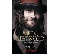 Play On: Now, Then and Fleetwood Mac-