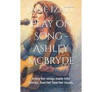 Play on Song - Ashley McBryde: enjoy her songs made into stories, love her love her music,