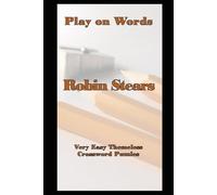 Play On Words: Very Easy Themeless Crossword Puzzles