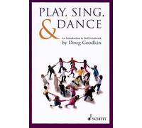 Play, Sing, & Dance – Livre sur la musique – Schott