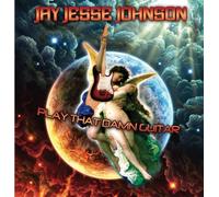 Play That Damn Guitar by Jay Jesse Johnson (2009-05-04)