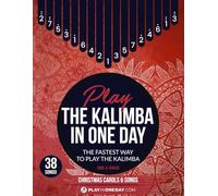 Play The Kalimba In One Day. Christmas Carols & Songs: Tabs & Videos