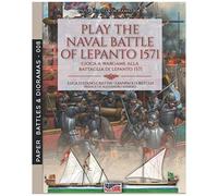Play The Naval Battle Of Lepanto 1571