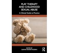 Play Therapy and Childhood Sexual Abuse