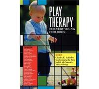 Play Therapy for Very Young Children Charles E. Schaefer (Auteur)