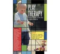Play Therapy for Very Young Children Charles E. Schaefer (Auteur)