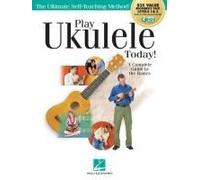 Play Ukulele Today! All-In-One Beginner's Pack: Includes Book 1, Book 2, Audio & Video