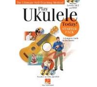 Play Ukulele Today! Starter Pack: A Complete Guide To The Basics [With 2 Cds And Dvd]