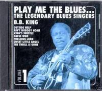 Play Vol.1: The Legendary Blues Singers [UK Import]