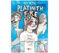 Play With Fire