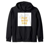 Play with fire Sweat à Capuche