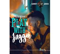Play with jagger Sanmdis's Angers #3 - Milyi Kind - Butterfly Eds - broché - Roman
