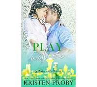 Play With Me: A With Me In Seattle Novel