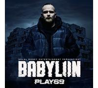 PLAY69 - BABYLON CD NEUF